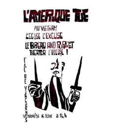 L'Amérique Tue au Vietnam L'Eglise l'excuse - Le Bread and Puppet Theatre l'accuse - Fac de Vince...