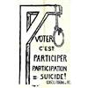 Image 1 : Lot de 2 Affiches sur Mai 68 Voter c'est participer - Participation = suicide ! - Conseil fédéral...