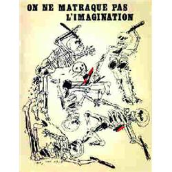 On Ne Matraque Pas L'Imagination by Antonio Seguí (1968) : Print Other materials On Ne Matraque Pas L'Imagination by Antonio Seguí (1968) : Print Other materials