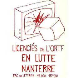 Licenciés de l'ORTF en Lutte - Nanterre Fac de Lettres Aff. N.E. B.E. B + Déchirures / Tears 300/...