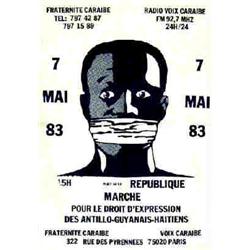 Marche pour le Droit d'Expression des Antillo-Guyanais-Haïtiens "Fraternité Caraïbe - Radio "Voi...