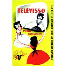 Télévisso Atelier ST-GILLES Radio Télévision - Les petites Visseaux font les grandes lumières Aff...