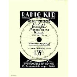 Sté Française Radio Kid Paris POULAIN R. "Appareil ultra sensible - On peut entendre Londres, Bru...