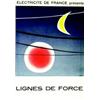 Image 1 : Lignes de Force TANGUY Electricité de France présente Lecram-Servant Paris Aff. N.E. B.E. B + 230...