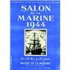 Image 1 : Lot de 2 : Salon de la Marine 1944 (par Guy Arnoux) / 1945 (par Luc-Marie Bayle) Lot de 2 Aff. N....