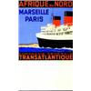 Image 1 : Afrique du Nord - Marseille - Paris HOOK SANDY Compagnie Générale Transatlantique de l'Atlantique...