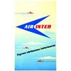 Image 1 : Air Inter 1958 ALEX Lignes Aériennes Intérieures France pub Paris Aff. E. T.B.E. A - 300/610 € 99...