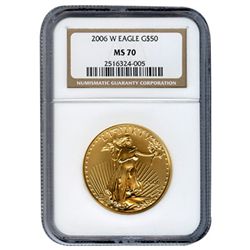 Certified American $50 Gold Eagle 2006-W MS70 NGC