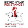 Image 1 : Résistance ! "Contre ceux qui veulent faire de la France une prison : tous mobilisés, libérons Le...