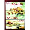 Image 1 : Visitez l'Anjou DUBOS A. "Angers, Saumur - 4Hres de Paris" Cornille & Serre Paris Aff. N.E. B.E....