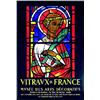 Image 1 : Vitraux de France Paris COULON F. Collégiale de St-Quentin (XIIIè s.) - Musée des Arts Décoratifs...