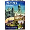 Image 1 : Poitiers et ses Environs PEAN RENE "Syndicat d'initiative des voyages en Poitou - Notre-Dame la G...
