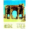 Image 2 : Lot de 2 : Algérie Côte Turquoise / Arc de Trjan à Timgad Lot de 2 Aff. N.E / Lot of 2 Posters N....
