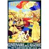 Image 1 : Centenaire de l'Algérie CAUVY L. 1830/1930 Baconnier Alger 1929 Aff. E. B.E. B + Traces de plis /...