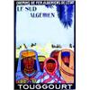 Image 1 : Touggourt - Le Sud Algérien FERNEZ LOUIS Chemins de fer algériens de l'Etat Baconnier Alger Aff....