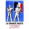 Image 1 : La France Reste FORIEN BERNEY Baconnier Alger Aff. E. T.B.E. A - 530/840 € "99 x 63,5 cm" 3480/55...