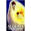 Image 1 : Algérie Pays de Lumière 1947 NOUEN GUY OFALAC Baconnier Alger Aff. N.E. B.E. B + Déchirures / Tea...