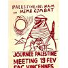 Image 1 : "Palestine, Vietnam, un même Combat" "Meeting 19 février, fac Vincennes" Aff. N.E. B.E. B + Coupé...