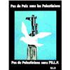 Image 1 : Pas de paix sans les Palestiniens LAZARO Pas de Palestiniens sans l'O.L.P. ( Aff. N.E. B.E. B + 3...