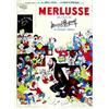 Image 1 : Merlusse DUBOUT ALBERT Un film de Marcel Pagnol de l'Académie française - ça pu la merluçe. Impri...