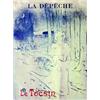 Image 1 : Le Tocsin - La Dépêche - 1895 1895 TOULOUSE LAUTREC Aff. collée sur papier japon / Aff. glued on...