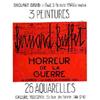 Image 1 : Bernard Buffet - Horreur de la Guerre BUFFET BERNARD "3 peintures, 26 aquarelles - Galerie Viscon...