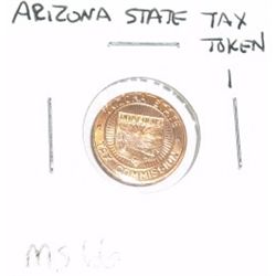 ARIZONA STATE 1 TAX TOKEN *RARE MS-66 HIGH GRADE**!!