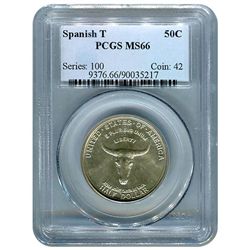 Certified Commemorative Half Dollar Spanish T MS66 PCGS