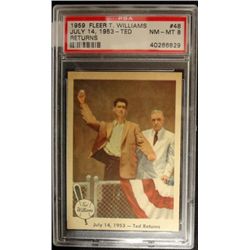 1959 FLEER TED WILLIAMS.  TED RETURNS.  PSA 8
