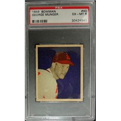 1949 BOWMAN #40  GEORGE MUNGER  PSA EX-MT 6