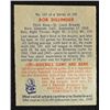 Image 2 : 1949 BOWMAN #143B  BOB DILLINGER  NM  PRINT  ROOKIE