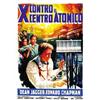 Image 1 : X CONTRO IL CENTRO ATOMICO