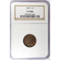 1872 INDIAN ONE CENT NGC F-VF15 NICE