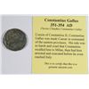 Image 2 : ANCIENT ROMAN COIN ATTRIBUTED TO THE RULE OF CONSTANTIUS GALLUS 351-354 A.D.