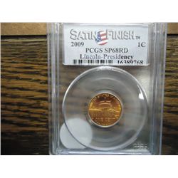 2009 LINCOLN PRESIDENACY CENT PCGS SP68RD
