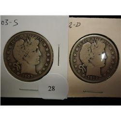 1903-S & 12-D BARBER HALF DOLLARS