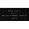 Image 2 : Salyut Space Station Docking Control Monitor