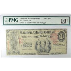 1865 $1 NATIONAL TAUNTON, MA #957 PMG VG-10