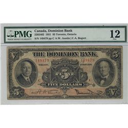The Dominion Bank of Canada 1931 $5 #149479 CH-220-24-02 PMG F12.Catalogue Value:  375