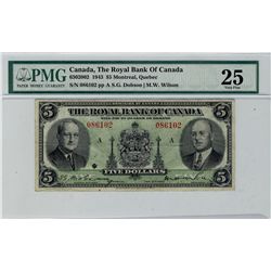 The Royal Bank of Canada 1943 $5 #086102 CH-630-20-02, PMG VF25.Catalogue Value:  240