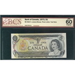 1973 $1 BC-46aT-i #AXA0765111 BCS UNC60.  Steel.Catalogue Value:  525