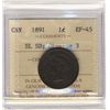 Image 1 : 1891 1¢ Obv 3 SDSL ICCS EF45.Catalogue Value:  250