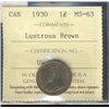 Image 1 : 1930 1¢ ICCS MS-63 Lustrous Brown.Catalogue Value:  245