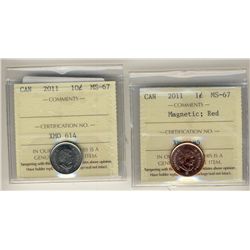 2011 1¢ & 10¢ ICCS MS67.  Lot of 2 coins.Catalogue Value:  180
