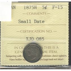 1875H 5¢ ICCS F-15 SMALL DATE RARE.Catalogue Value:  475