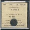 Image 1 : 1885 5¢ 5 Over 5 ICCS VF20.Catalogue Value:  400