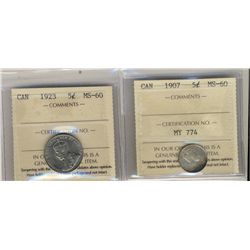 1907 5¢ & 1923 ICCS MS60.  Lot of 2 coins.Catalogue Value:  250