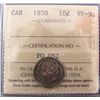 Image 1 : 1858 10¢ ICCS VF30.Catalogue Value:  140