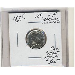 1875H 10¢ VF (polished). Strong date and details. .Catalogue Value:  1300