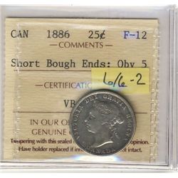 1886 25¢ Obv 5 6 over 6 ICCS F12.Catalogue Value:  450